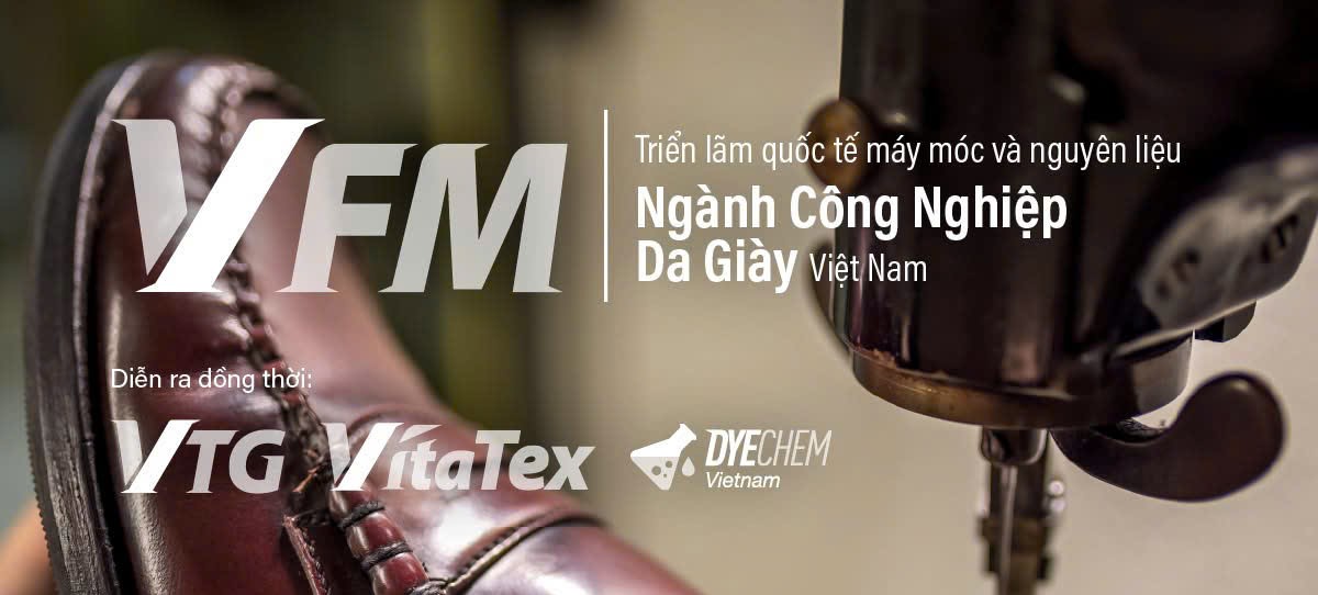 Triển lãm Da Giày VFM 2025