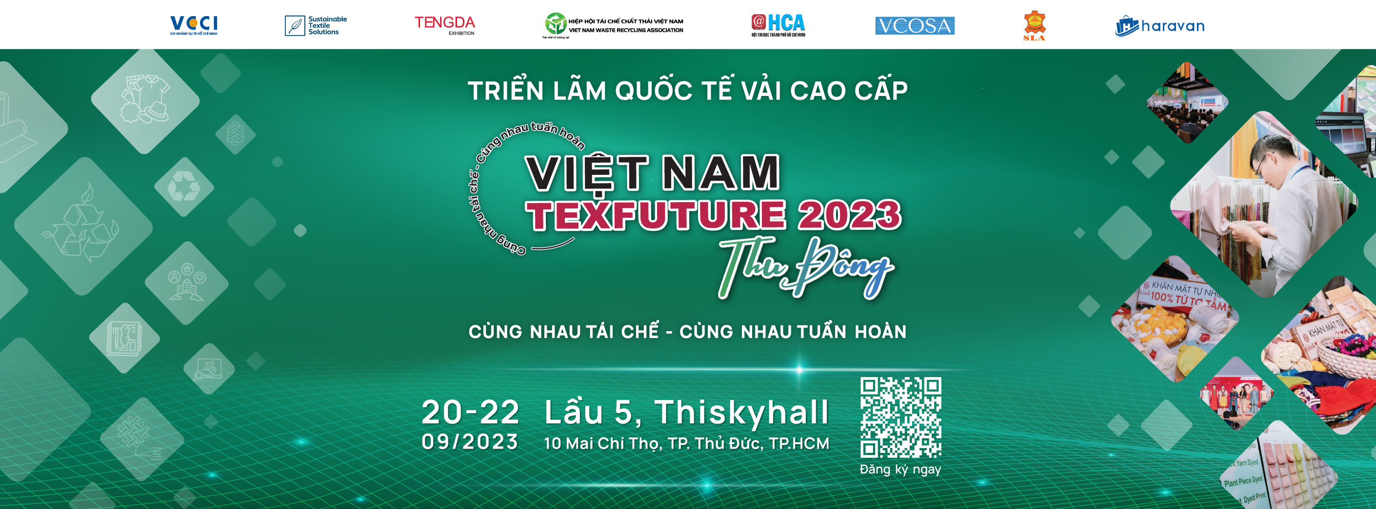 TRIỂN LÃM QUỐC TẾ VẢI CAO CẤP - TEXFUTURE VIỆT NAM THU ĐÔNG 2023